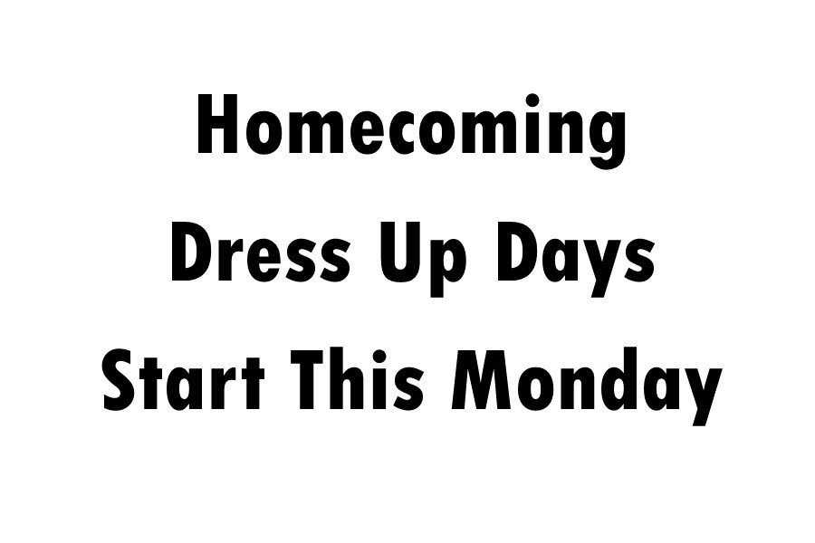 Homecoming Dress Up Days