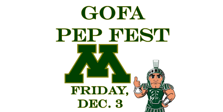 GOFA pep fests start Friday, Dec. 3