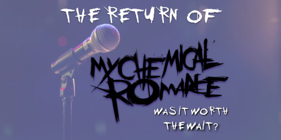 Return of My Chemical Romance - worth the wait? 