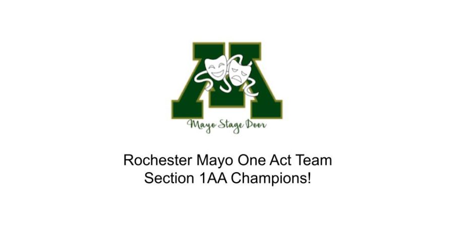 Rochester Mayo One Act Team earns top honor at State!