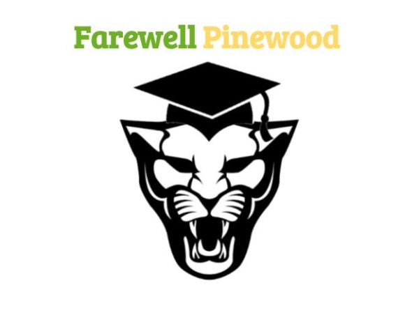 Farewell Pinewood
