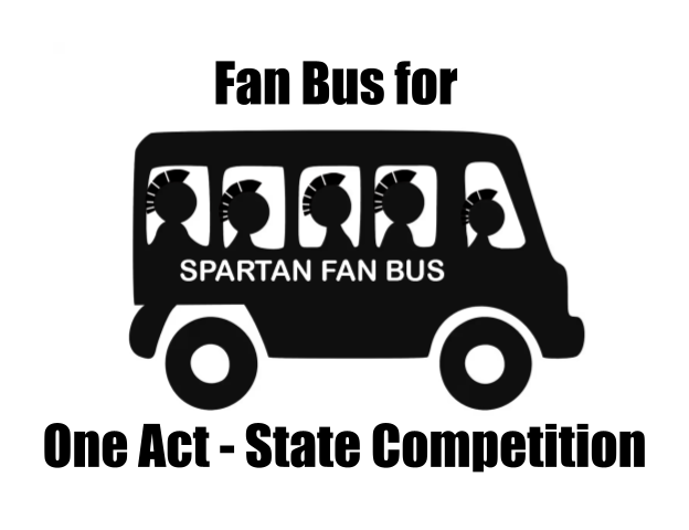 Fan Bus: see ONE ACT PLAY cast at STATE!