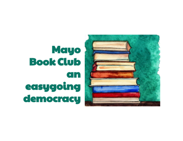 Mayo Book Club an easygoing democracy