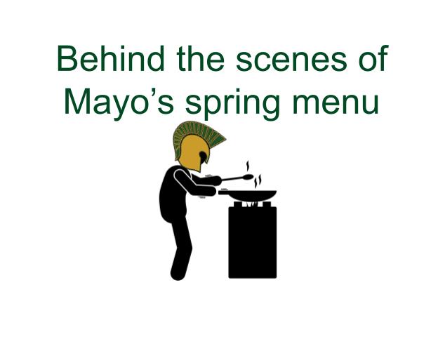 Mayo%E2%80%99s+Student+Nutrition+Services+spices+up+spring+menu