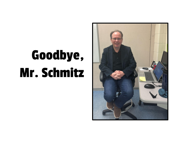 Goodbye, Mr. Schmitz