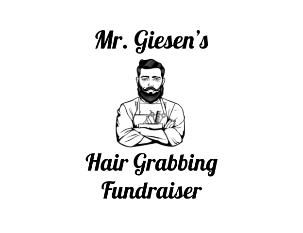 Shearing Shenanigans - Mr. Giesen’s Haircut Fundraiser