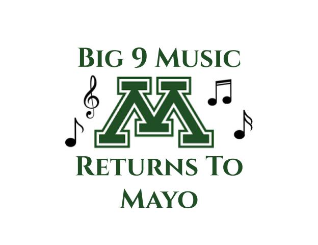 Mayo Hosts Big 9 Music Festival 