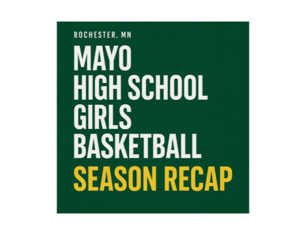 Mayo Girls Basketball: a season to remember